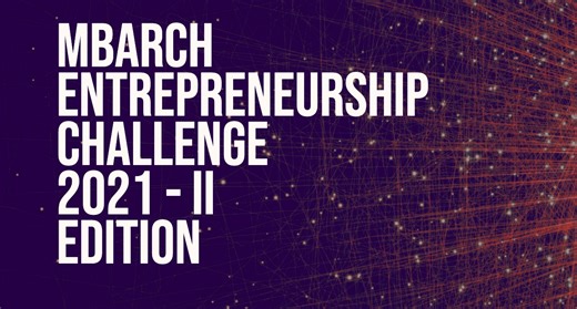 MBARCH ENTREPRENEURSHIP CHALLENGE 2021