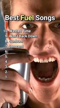 Top 10 Best Fuel Songs #fuel #top10 #bestsongs #bestmusic