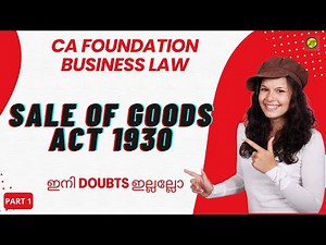 Sale Of Goods Act 1930 | Sale Of Goods Act 1930 CA Foundation | CA Foundation Business Law Chapter 2