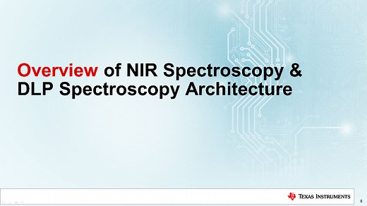 Overview of NIR Spectroscopy &  DLP® Spectroscopy Architecture | Video | TI.com