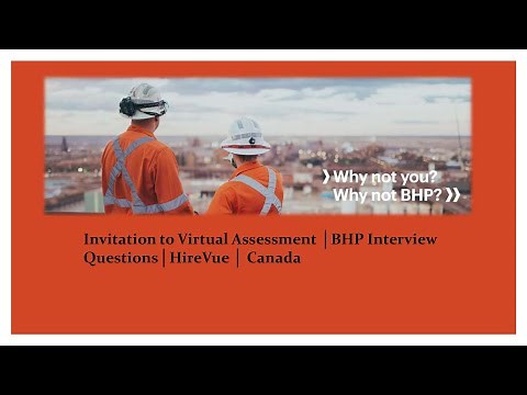 INVITATION TO VIRTUAL ASSESSMENT │BHP INTERVIEW QUESTIONS│HIREVUE│SUPERINTENDENT │ CANADA │ 09.2023