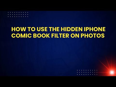 How to Use the Hidden iPhone Comic Book Filter on Photos