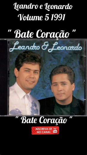 "Bate Coração" by Leandro and Leonardo #media #countrymusic #leandroeleonardo