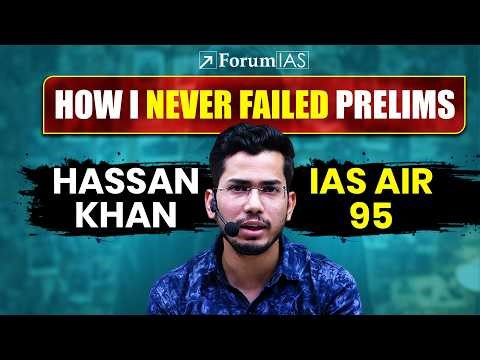 Only 2 Months Left… Are You Still Guessing in Prelims? Rank 95 HASSAN KHAN Strategy Talk | ForumIAS