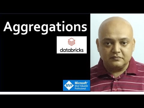 06 - Aggregations [ Apache Spark Databricks ] in 5 minutes