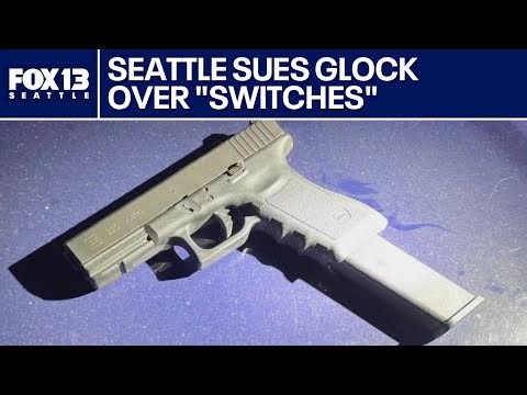 Seattle Targets GLOCK in Baseless Lawsuit Over Illegal “Switches” ~ VIDEO