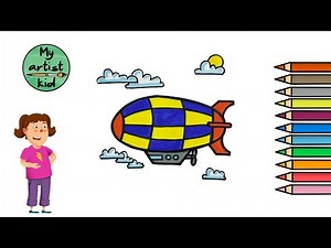 How to Draw a Zeppelin - Easy drawing, painting and coloring