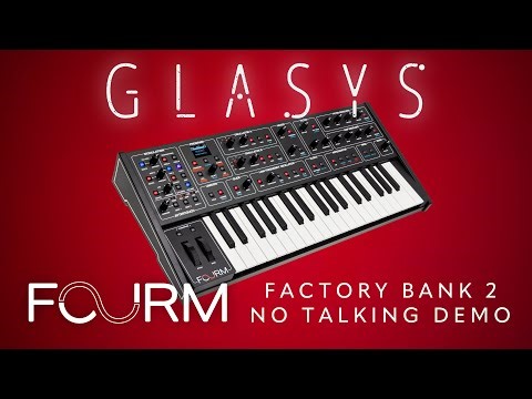 FOURM Factory Bank 2 - No-Talking Demo by GLASYS