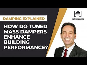 How Dampers and Tuned Mass Dampers Enhance Building Performance