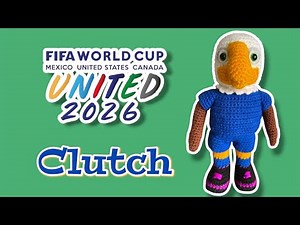 Aprende a cómo tejer a CLUTCH mascota del mundial 2026 tutorial paso a paso tejido ganchillo