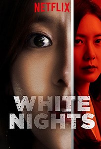 White Nights (Série), Sinopse, Trailers e Curiosidades - Cinema10