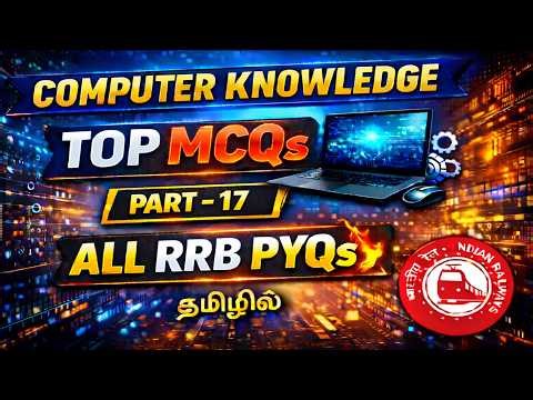 COMPUTER KNOWLEDGE Top MCQs | Part 17 | All RRB PYQs Covered 💻🔥