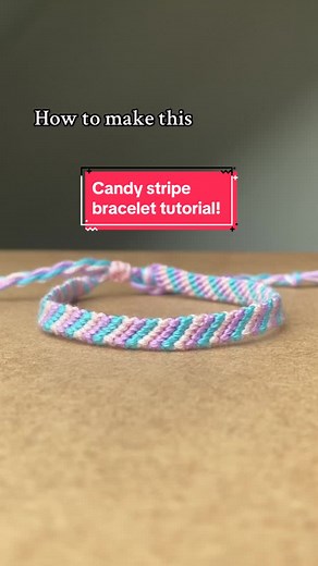 Candy Stripe Bracelet Tutorial: Easy Friendship Bracelets
