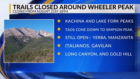 Area around Wheeler Peak, Williams Lake to temporarily close