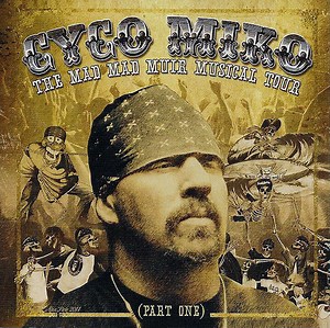Cyco Miko - The Mad Mad Muir Musical Tour (Part One)