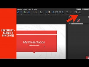 Powerpoint Presentation: Add Narration and Voice Notes