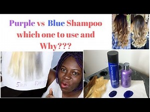 Purple vs Blue Shampoo. Which one to use and Why?