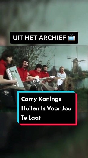 Corry Konings - Huilen Is Voor Jou Te Laat