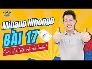 Ngữ pháp Minna 1 - Bài 17 - Học Tiếng Nhật Minna No Nihongo 1 | Học tiếng nhật cơ bản N5 miễn phí