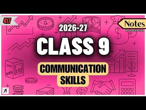 Class 9 Communication Skills | Employability Skills UNIT 1 | Complete One Shot | 2026-27