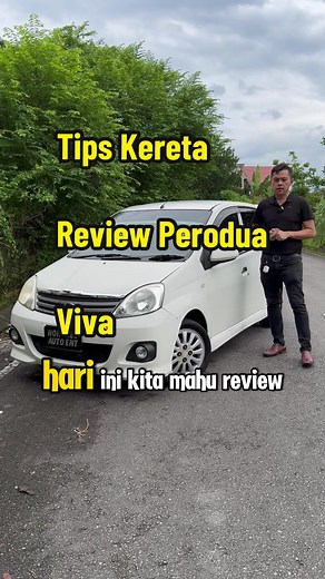 Tips Beli Kereta Perodua Viva Review