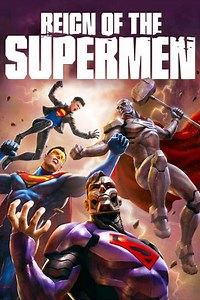 Reign of the Supermen (2019) - Where to Watch
