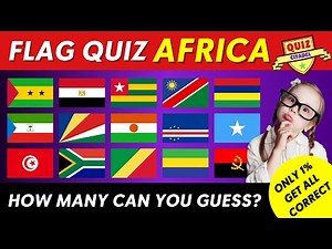 Guess the African Flag | 54 Africa Flags Quiz Challenge | Only 1% Get All Right!