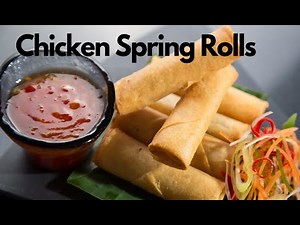 Best Crispy Chicken Spring Rolls At Home: Easy & Delicious Recipe | How To Cook Great