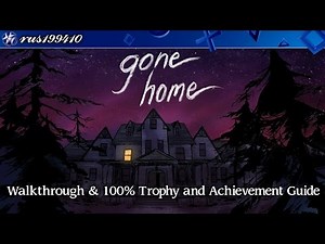 Gone Home - Walkthrough & 100% Trophy and Achievement Guide [PS4] rus199410