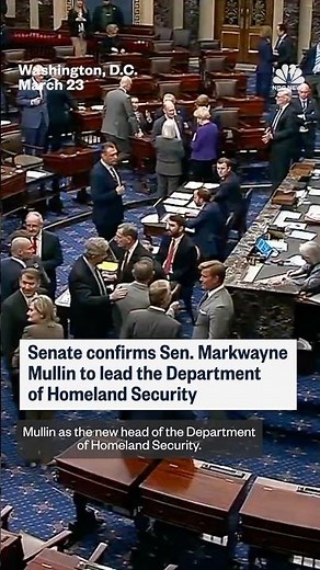 Senate confirms Sen. Markwayne Mullin to lead Department of Homeland Security