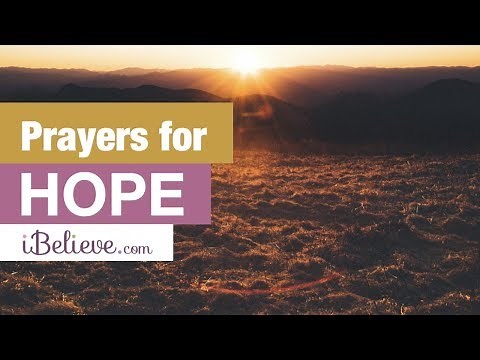 Uplifting Prayers for Hope - Be Encouraged to Overcome Worry and Fear with the Grace of God
