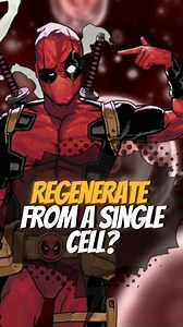 Can Deadpool Regenerate From a Single Cell? 🧐🧐 #deadpool #marvelcomics #marvel #mcu #shortsreels #short | WhatGeek