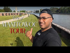 Exploring Manitowoc, Wisconsin | Hidden Gem Near Green Bay