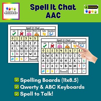 Spell It Chat Communication Boards for Autism, Apraxia, Aphasia, AAC