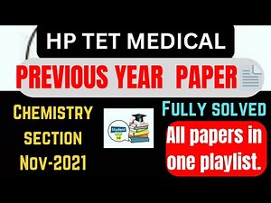 📚Hp tet |medical|| November 2021, previous year question 📄| fully solved|| chemistry section||#hptet