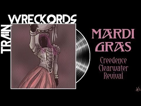 TRAINWRECKORDS: "Mardi Gras" by Creedence Clearwater Revival