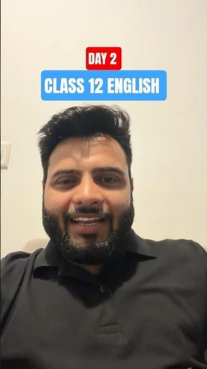 Class 12 English Day 2 | Complete Flamingo By Anurag sir