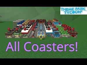 How to unlock ALL COASTERS in Theme Park Tycoon 2!