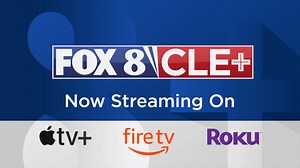 FOX 8 CLE+ streaming app now available on Amazon Fire, Roku and Apple TV