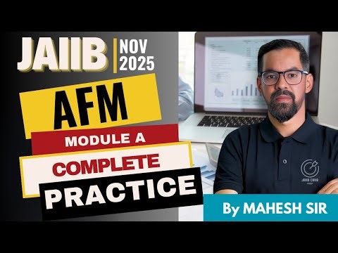 JAIIB AFM Module A Practice🔥 | Full Module A Coverage | AFM Nov 2025 Preparation