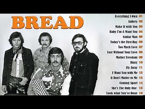 Bread Greatest Hits Full Album | Bread Best Songs 70s 80s | Soft Rock Classics