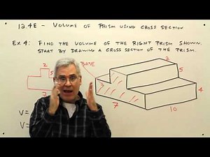12-4E--Volume of Prism Using Cross Section
