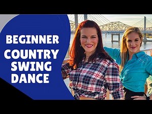 COUNTRY SWING DANCE | Country Swing Dancing for Beginners