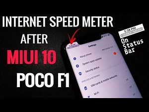 PocoPhone F1 : Internet Speed On Status Bar After MIUI 10 Update