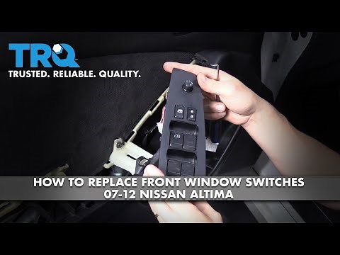 How to Replace Front Window Switches 07-12 Nissan Altima