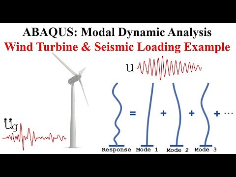 #29 ABAQUS Tutorial: Modal dynamic analysis | Wind Turbine Example