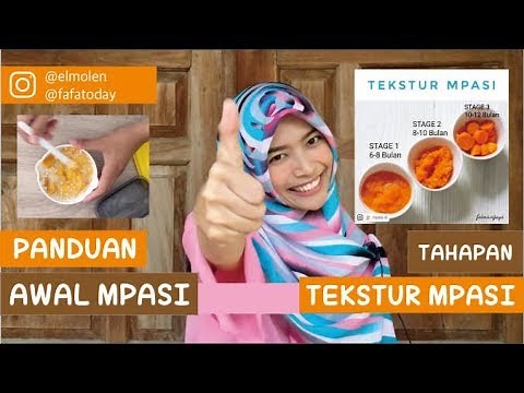 TAHAPAN TEKSTUR MPASI | Panduan Awal MPASI