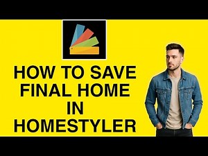 How to Save Final Home in Homestyler | Easy Tutorial