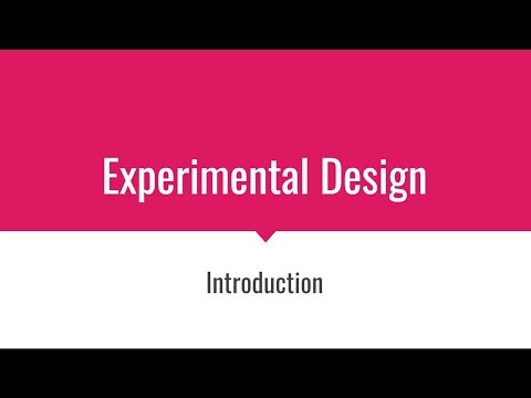 Experimental Design Introduction