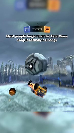 it’s an rl song 😭#rocketleague #rl #fyp #rockettok #l4kes | Tidal Wave